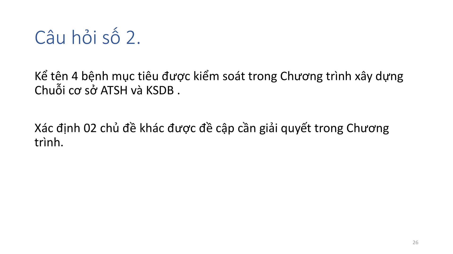 Học phần 4: Dịch bệnh, mối nguy, đường xâm nhập  và các chương trình kiểm soát-163