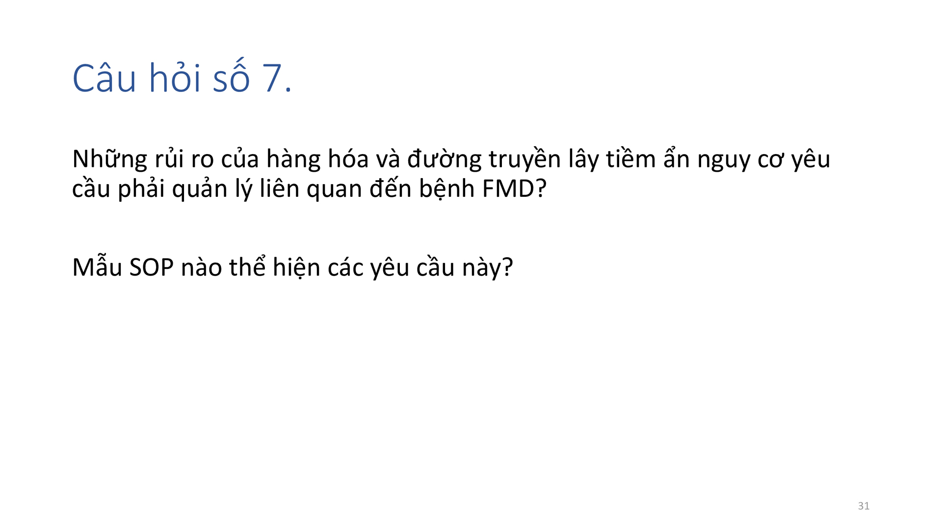 Học phần 4: Dịch bệnh, mối nguy, đường xâm nhập  và các chương trình kiểm soát-167