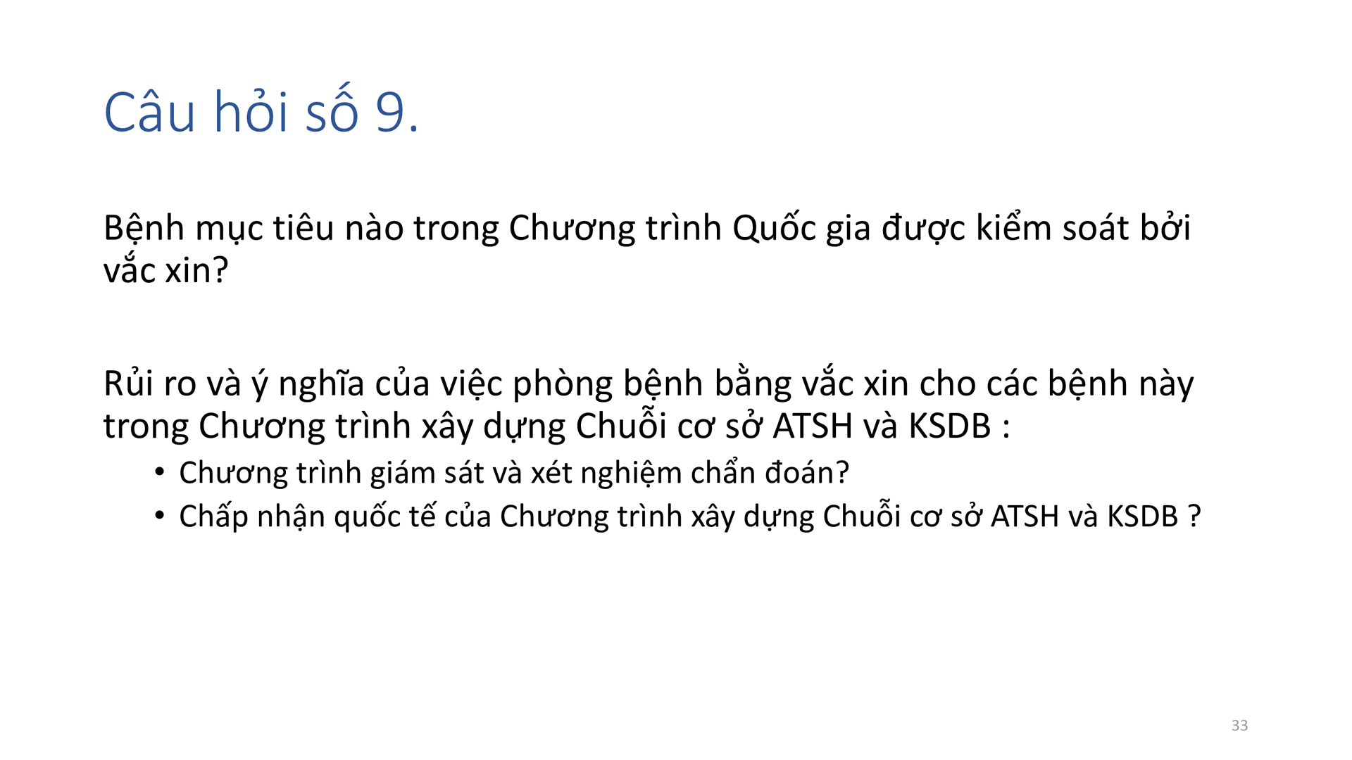 Học phần 4: Dịch bệnh, mối nguy, đường xâm nhập  và các chương trình kiểm soát-169