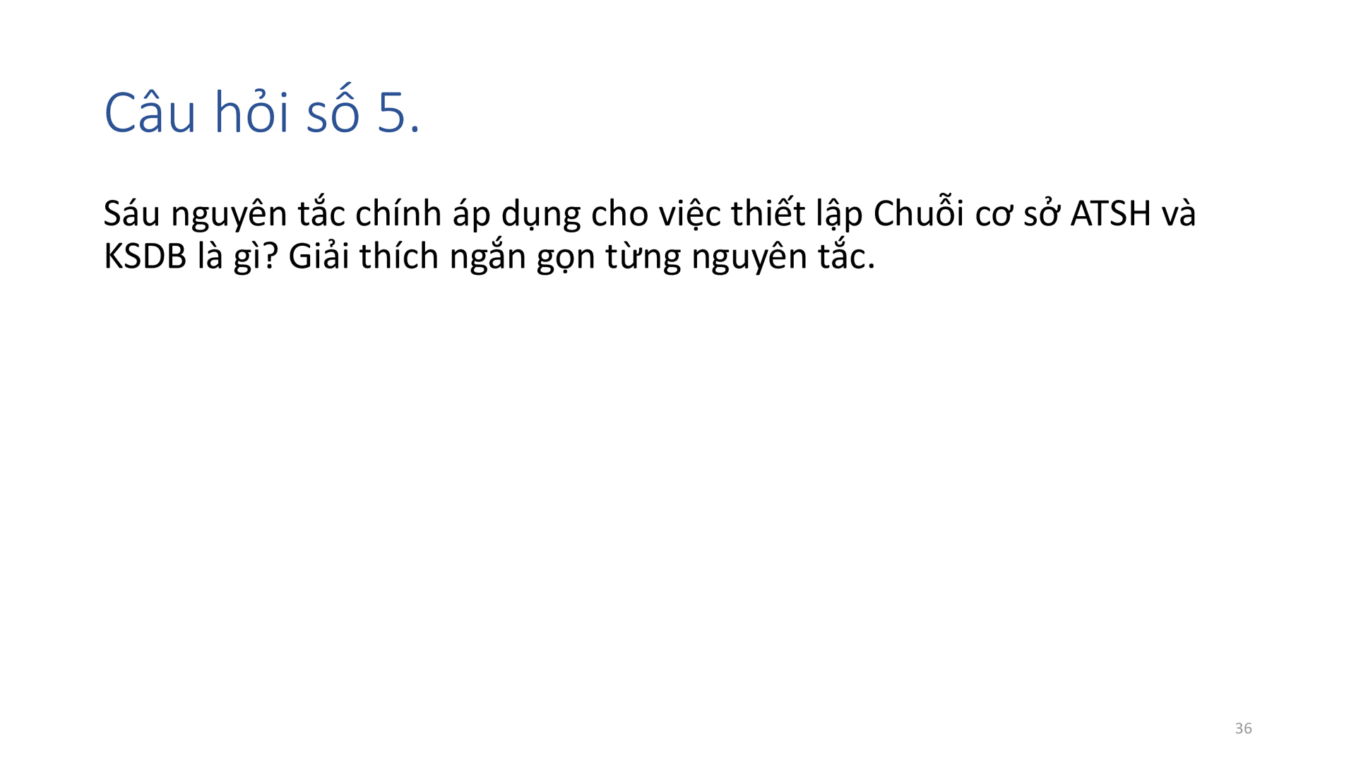 Học phần 2: Tiêu chuẩn quốc tế về chuỗi cơ sở ATSH và KSDB (compartment)-479