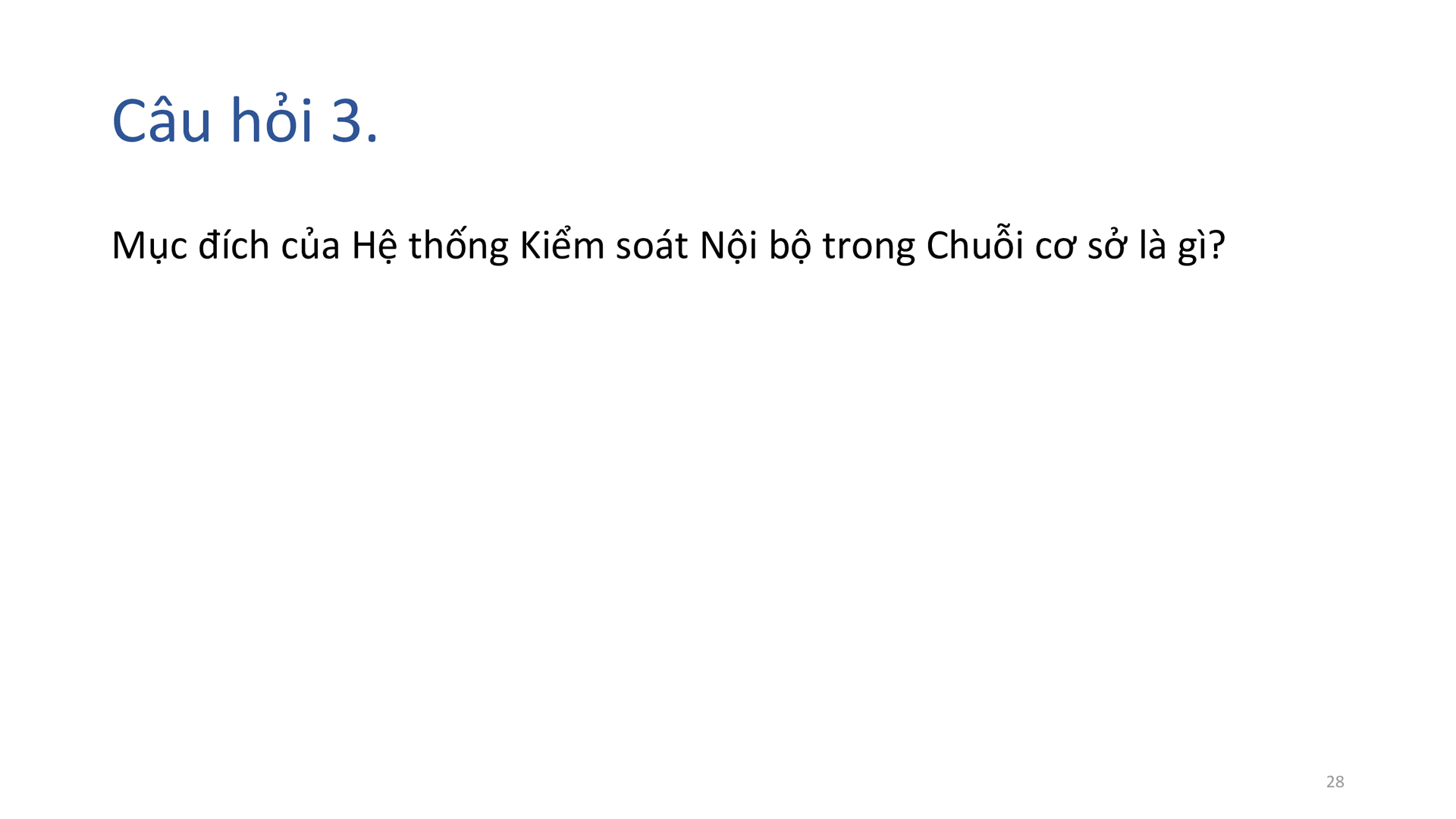 Học phần 12: Kiểm soát bên trong nội bộ-497