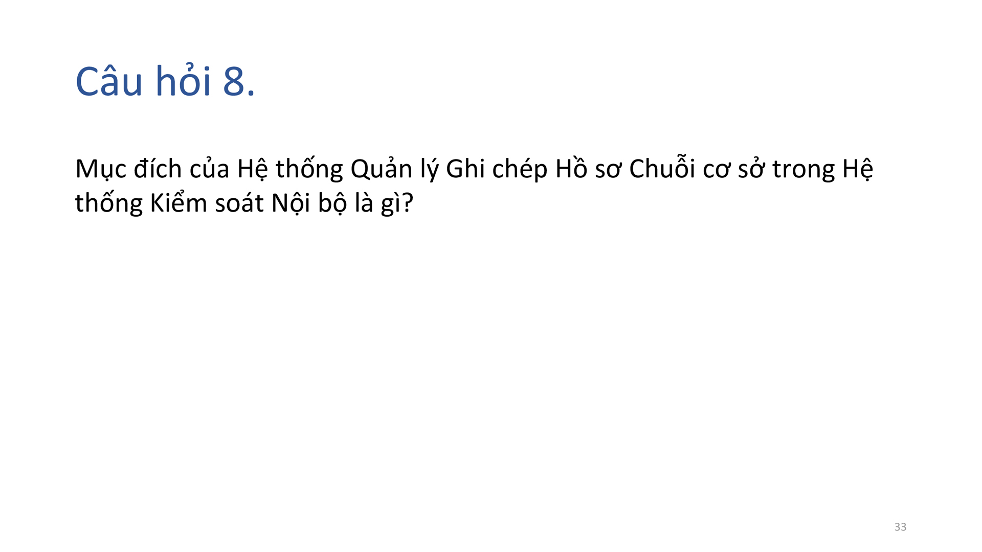 Học phần 12: Kiểm soát bên trong nội bộ-502